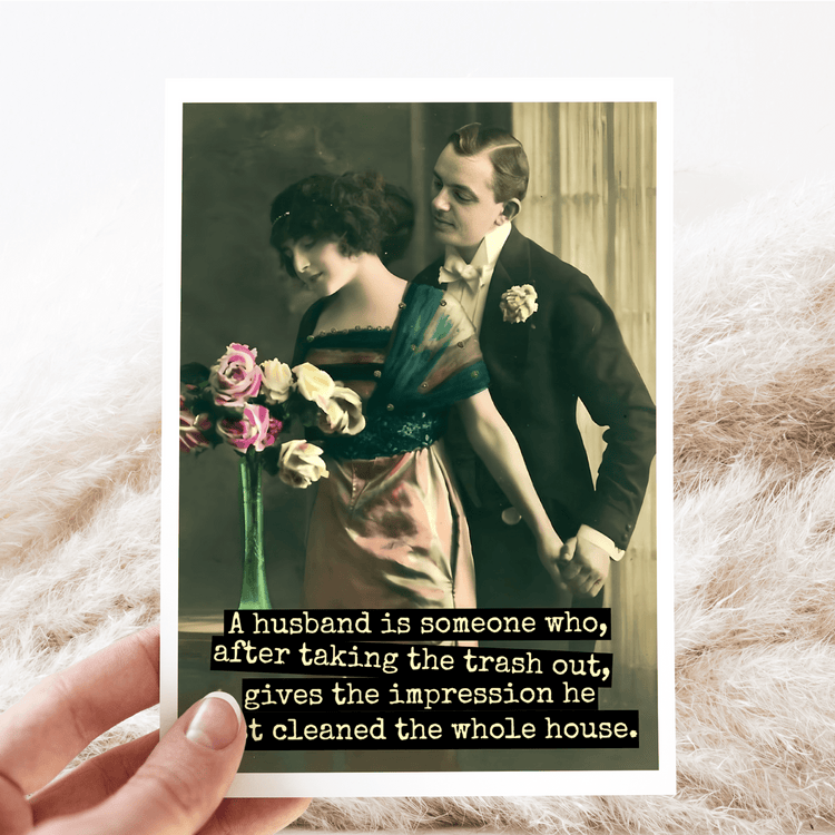 Wedding Card. A Husband Is Someone Who, After Taking.. Greeting Cards Raven&