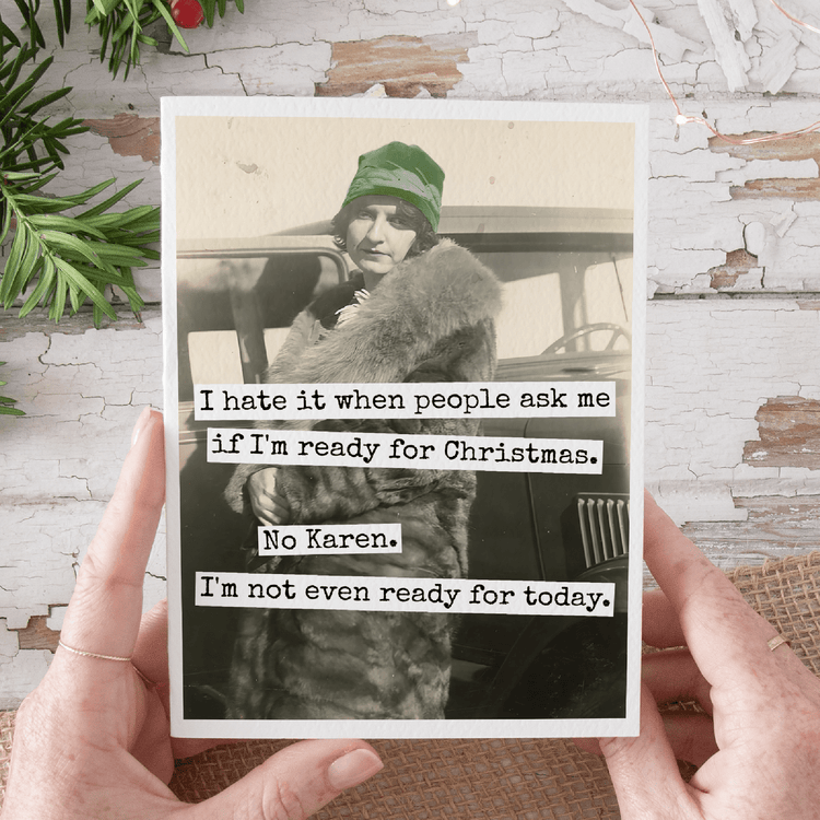 Christmas Card. No Karen. I&