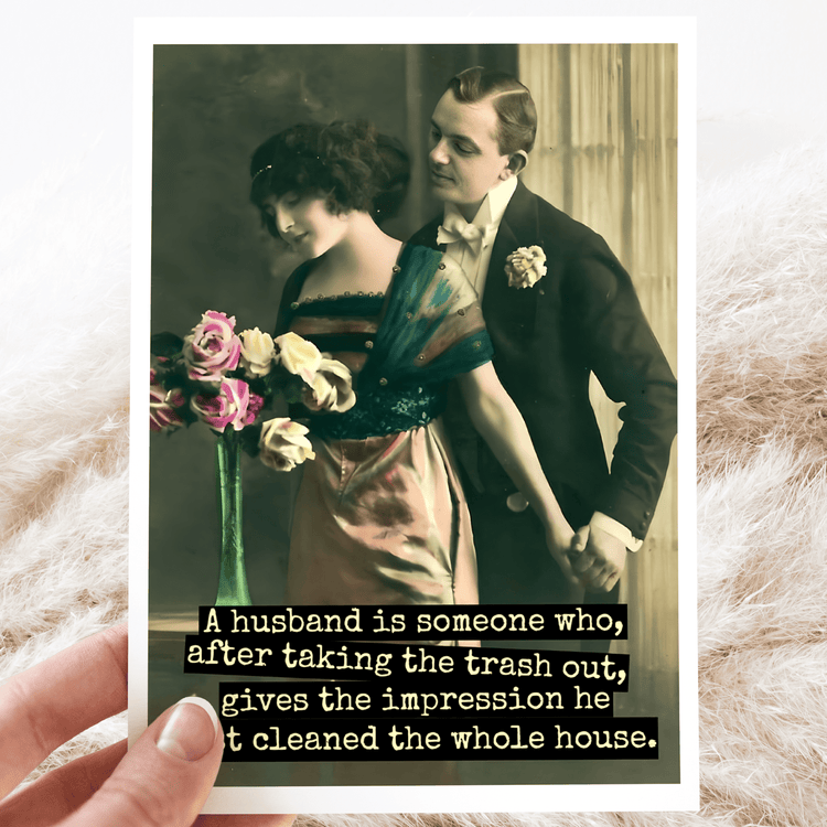 Wedding Card. A Husband Is Someone Who, After Taking.. Greeting Cards Raven&