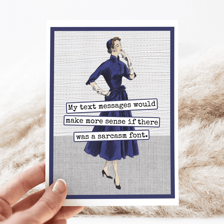Card. My Text Messages Would Make More Sense If There Was... Raven&