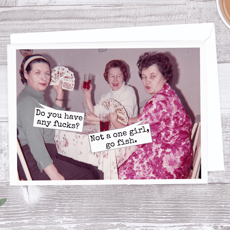Greeting Card. Do You Have Any Fucks?.. Greeting Cards Raven&