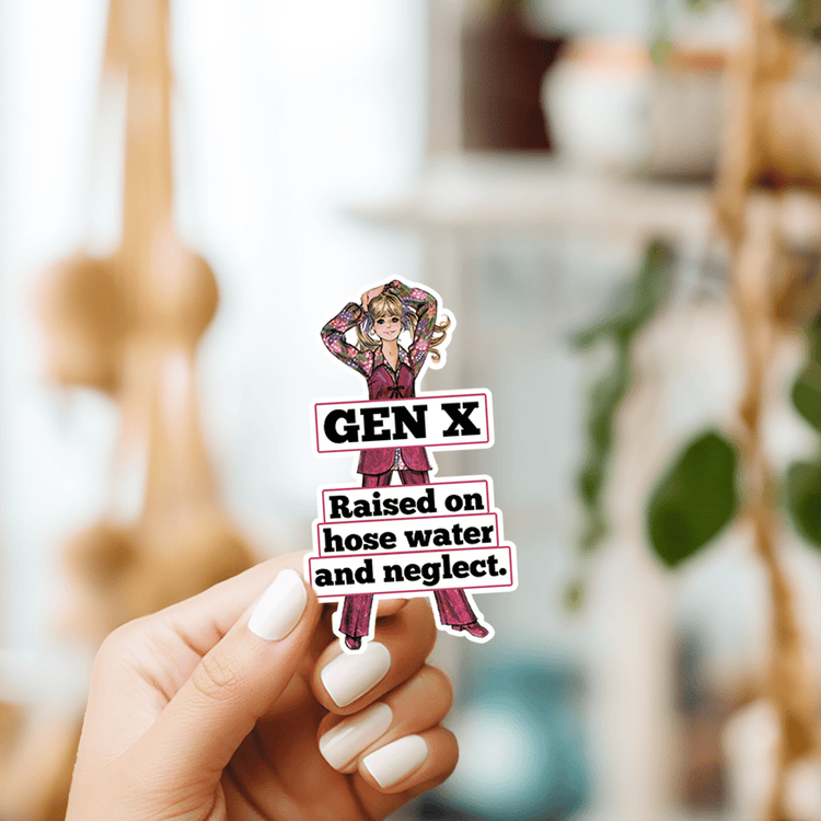 STICKER. Genx Raised On Hose Water And Neglect. Stickers Raven&