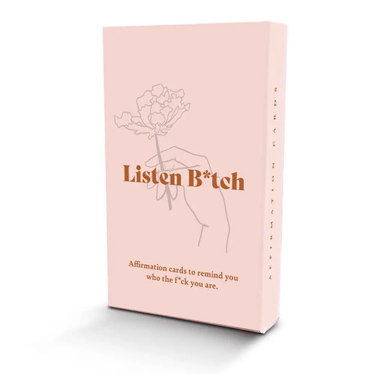 Listen B*tch Affirmation Cards Affirmation Cards Listen B*tch   