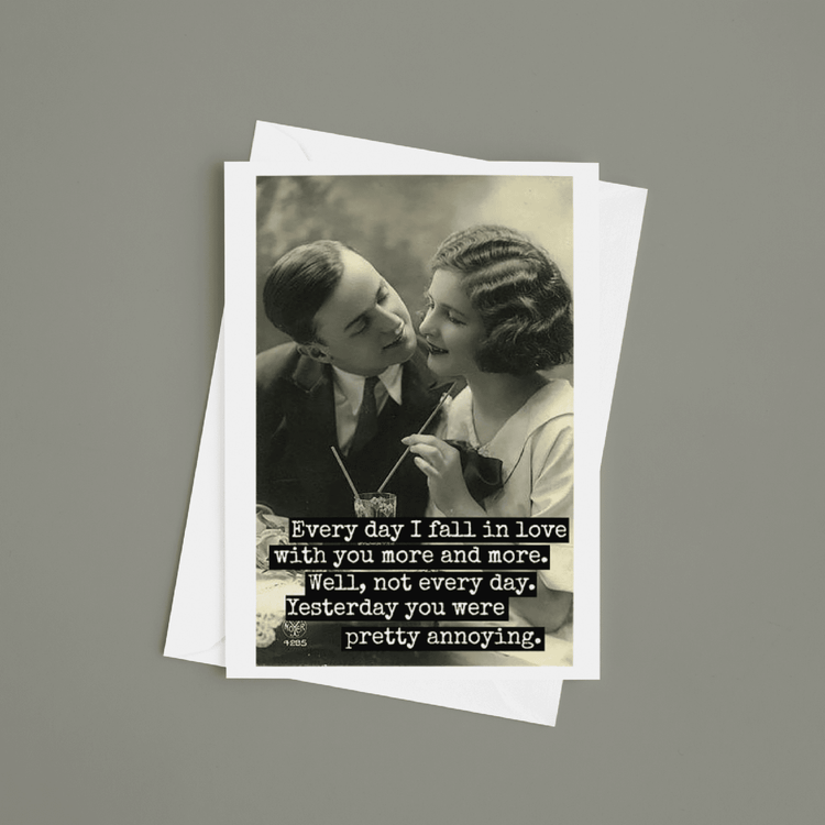 Greeting Card. Every Day I Fall In Love With You... Greeting Cards Raven&