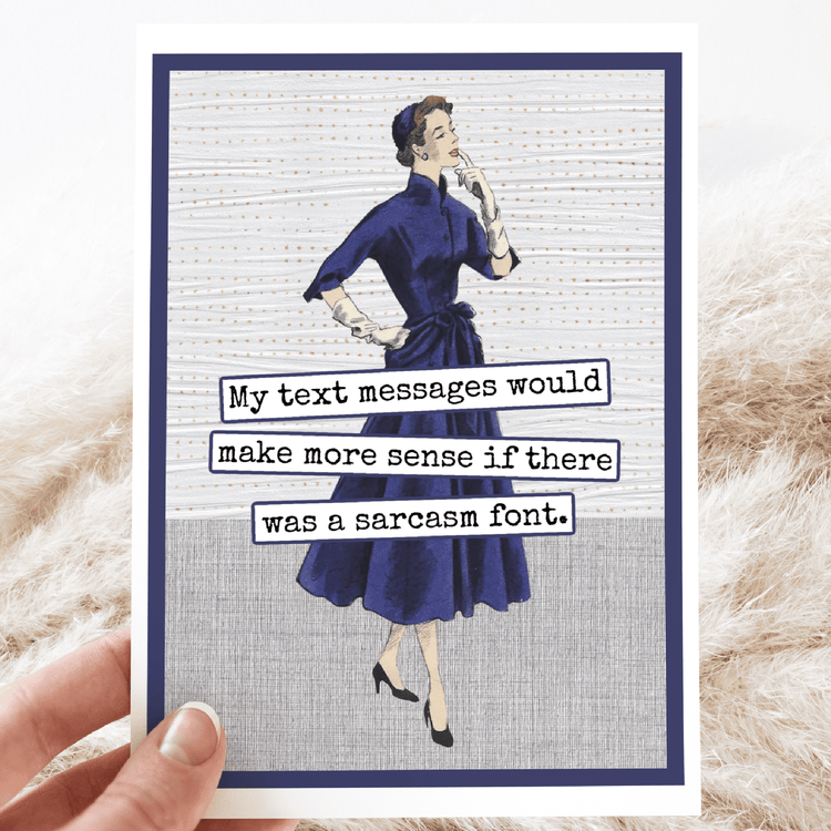 Card. My Text Messages Would Make More Sense If There Was... Raven&