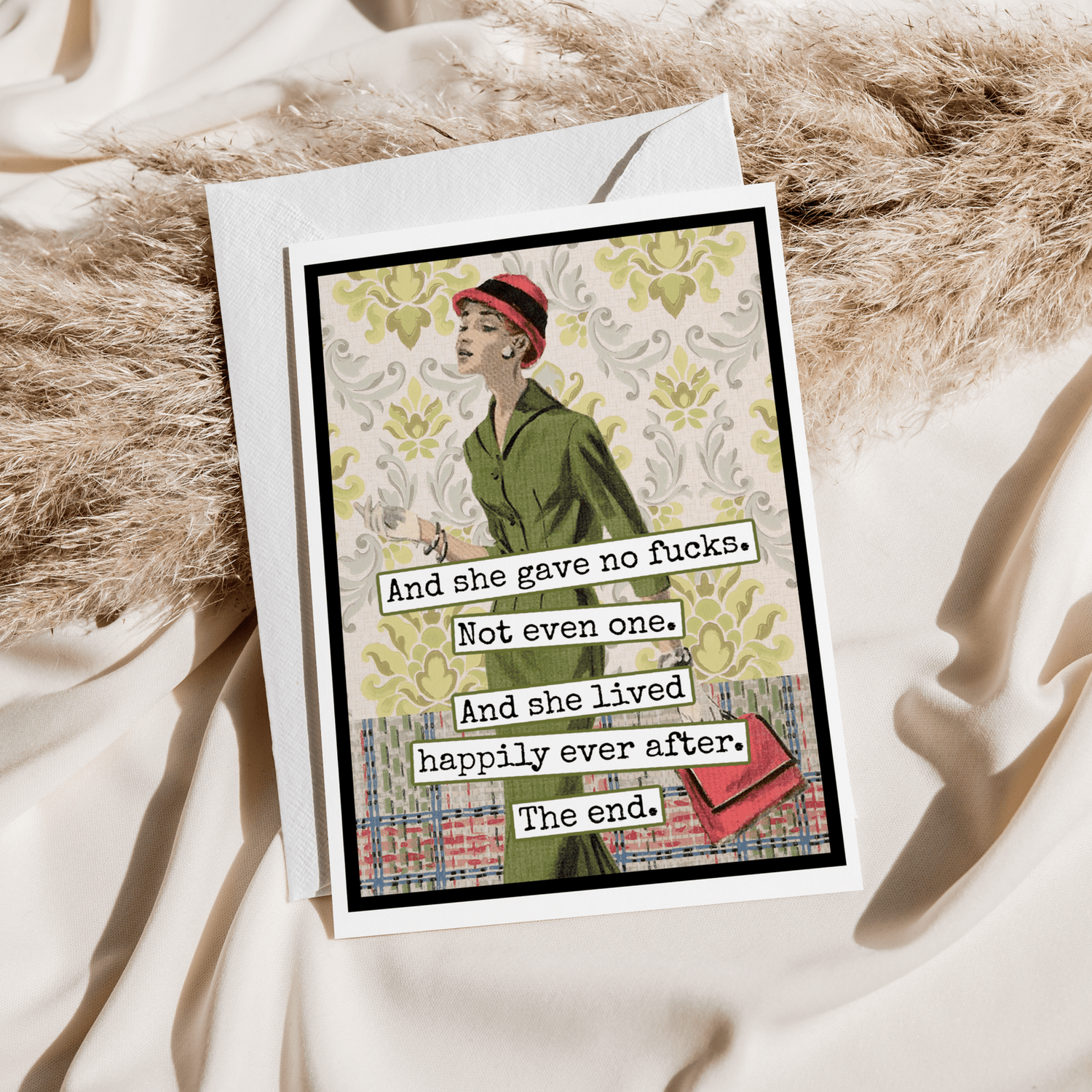 Funny Greeting Card. And She Gave No Fucks... The End. Raven&