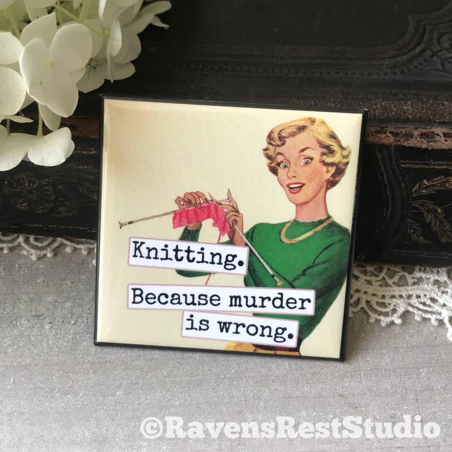 Magnet. Knitting. Because Murder Is Wrong. Magnets Raven&