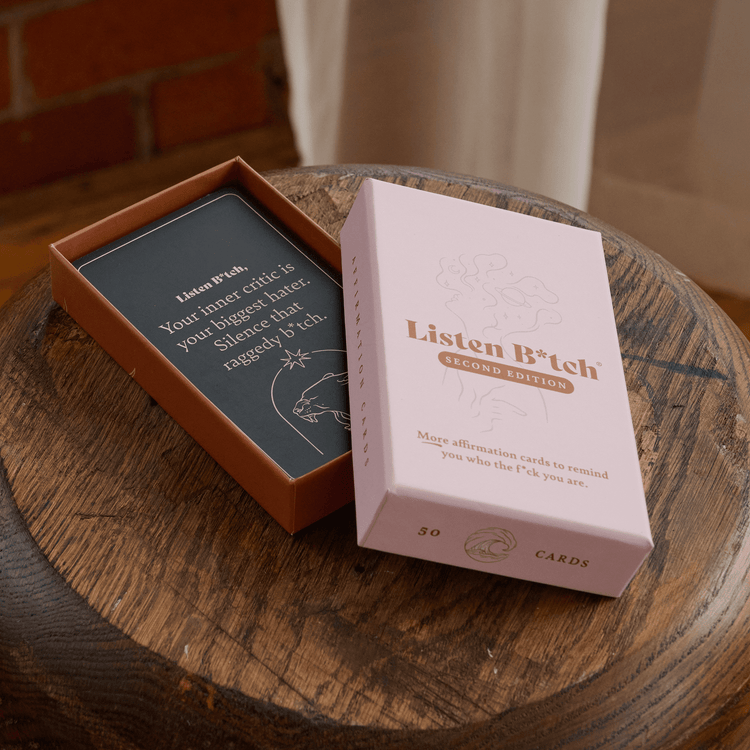 Second Edition | Listen Bitch Affirmation Cards Affirmation Cards Listen Bitch