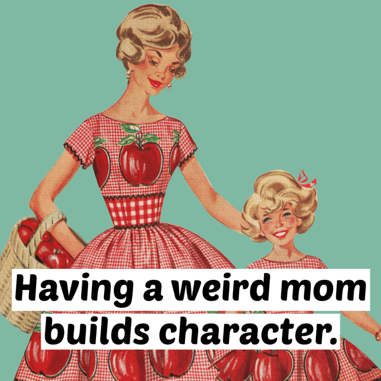 Magnet. Having A Weird Mom Builds Character Magnets Raven&