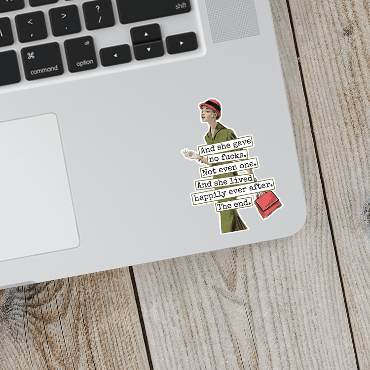 Sticker. And She Gave No Fucks. Not Even One. Stickers Raven&